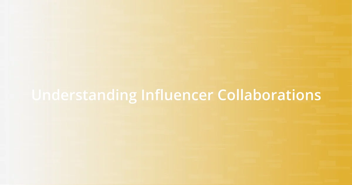 Understanding Influencer Collaborations