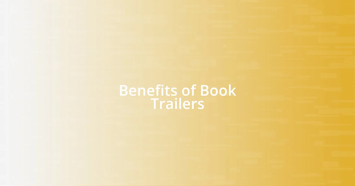 Benefits of Book Trailers