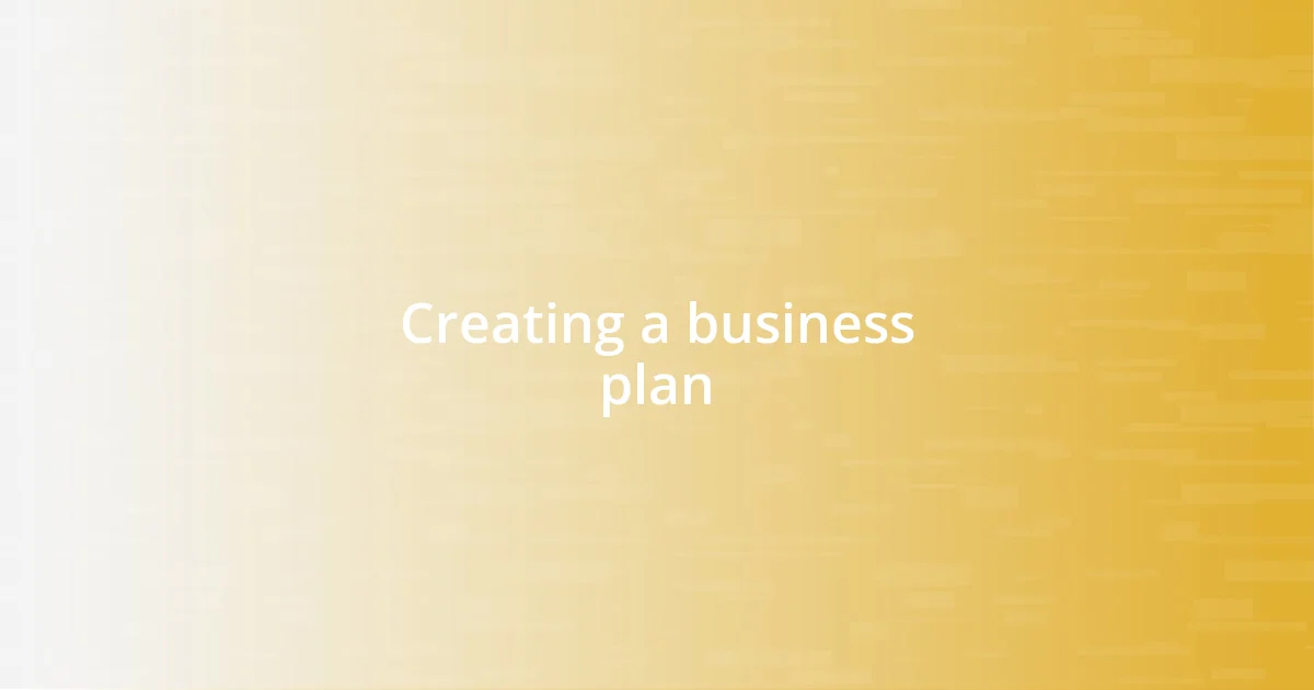 Creating a business plan