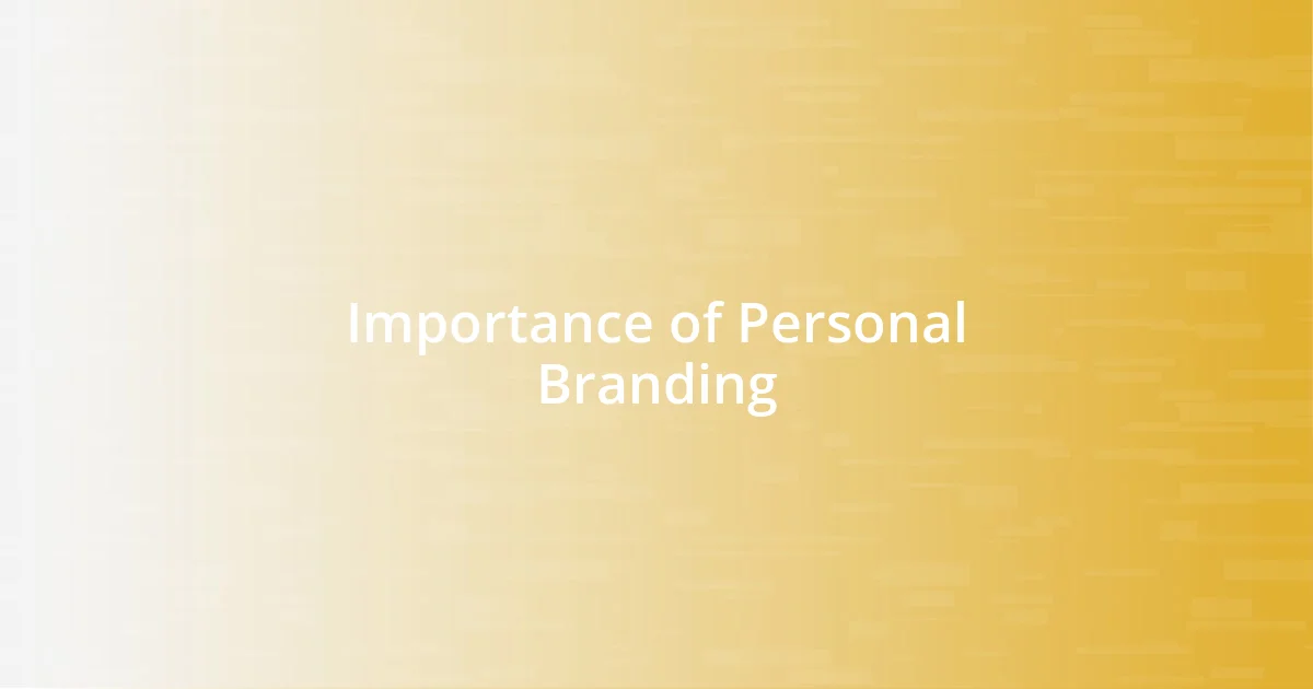 Importance of Personal Branding