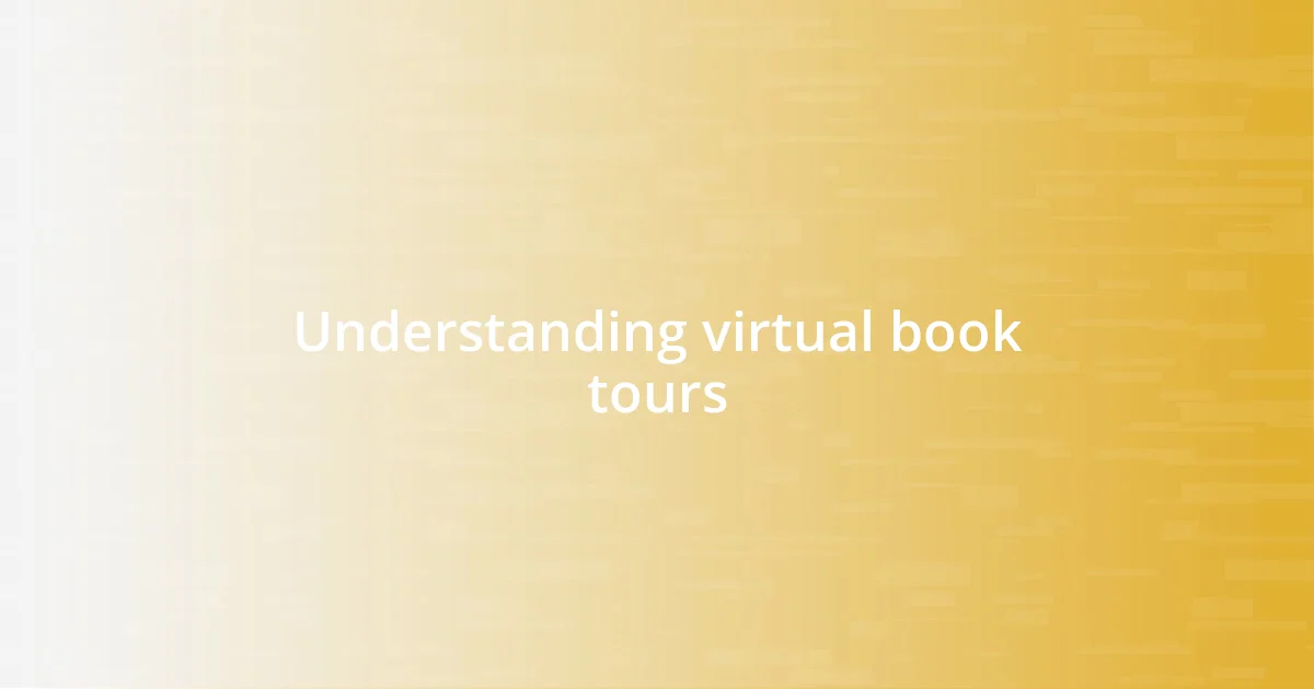 Understanding virtual book tours