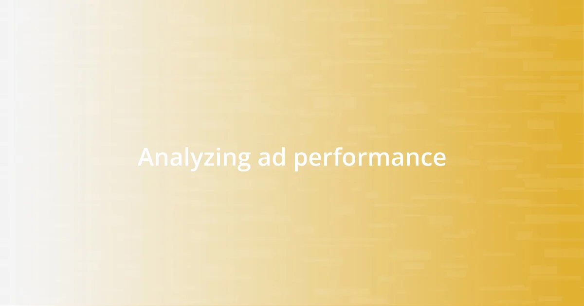 Analyzing ad performance