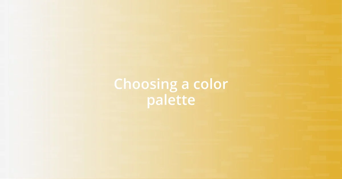 Choosing a color palette