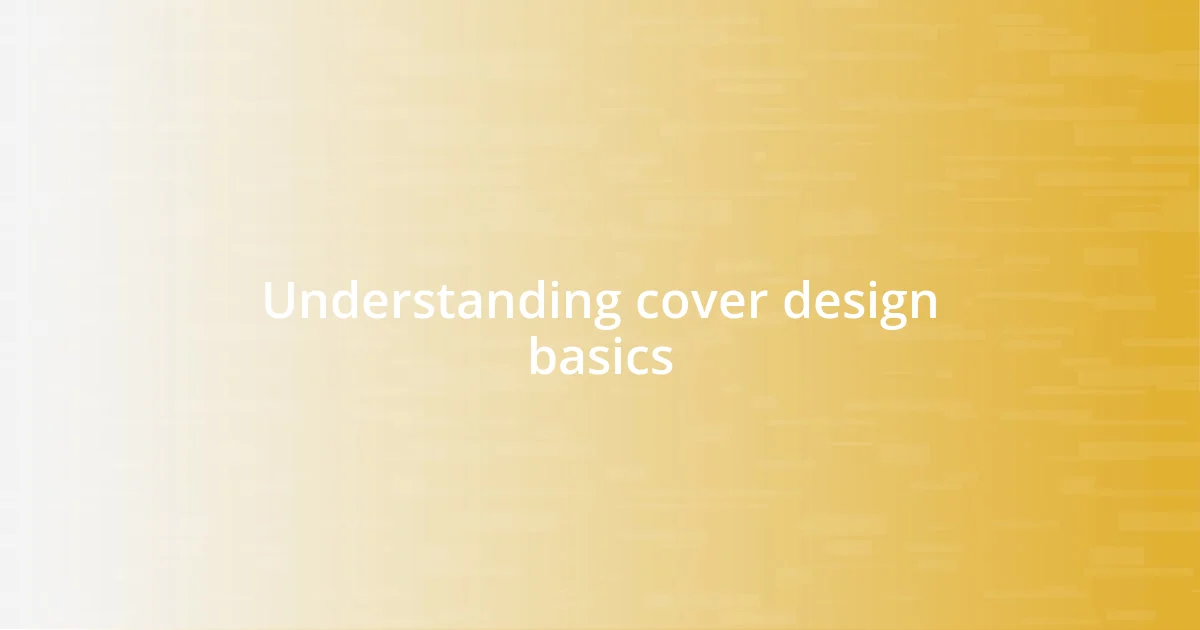 Understanding cover design basics